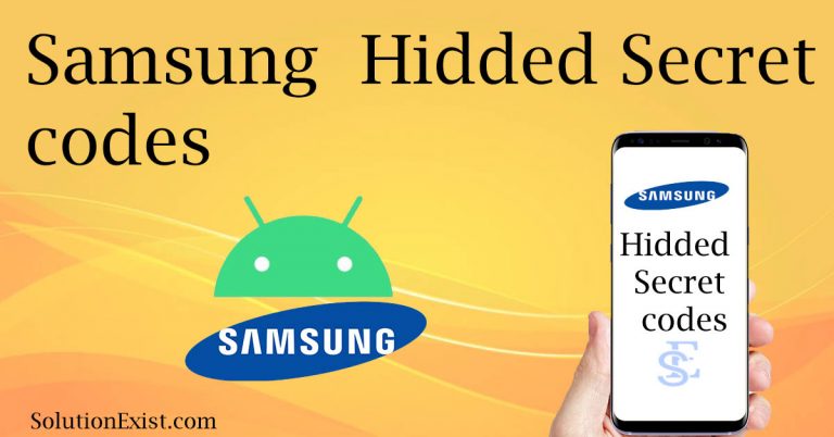 Samsung Secret Codes / Hidden Codes / Secret Menu